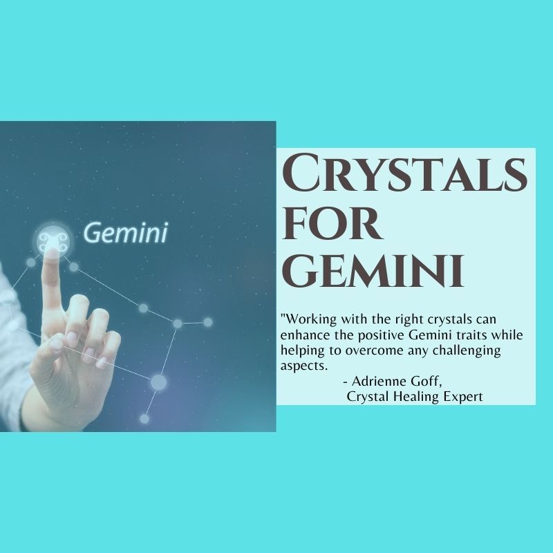 Crystals for Gemini Nature s Treasures